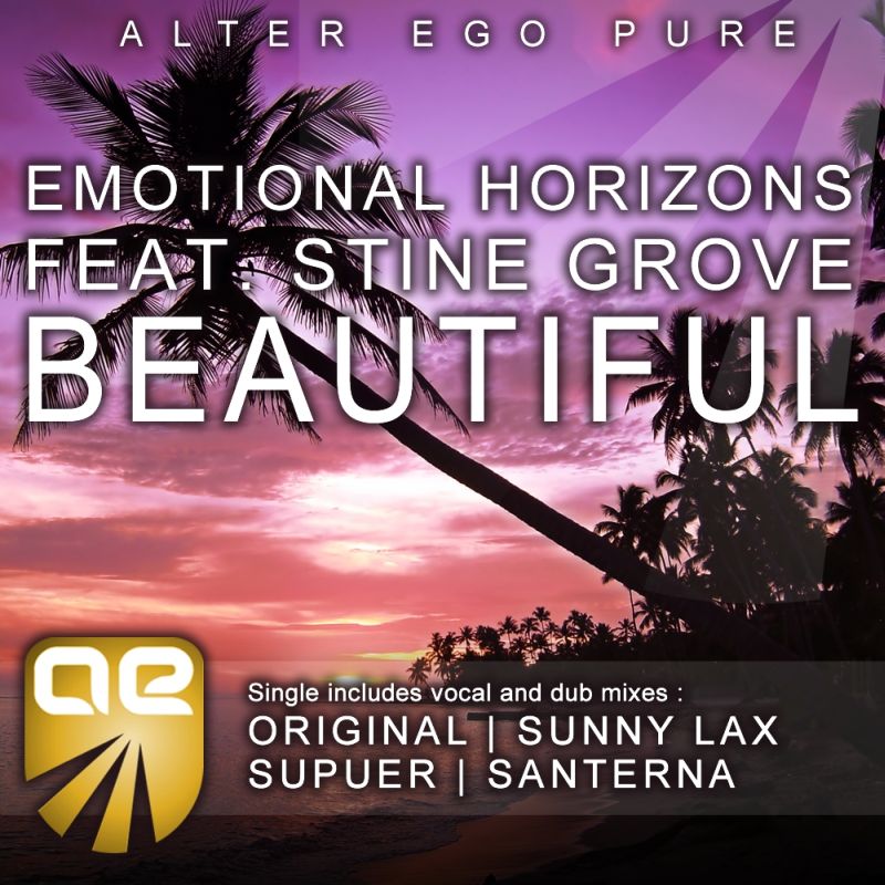 Emotional Horizons feat. Stine Grove – Beautiful (Alter Ego Music)