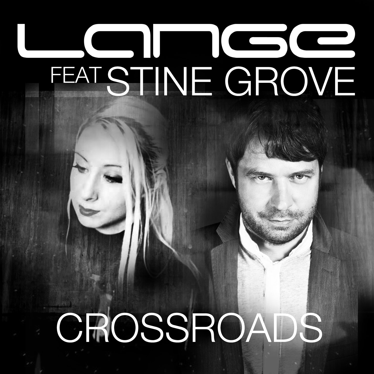 Lange feat. Stine Grove – Crossroads (single)(Lange Recordings)