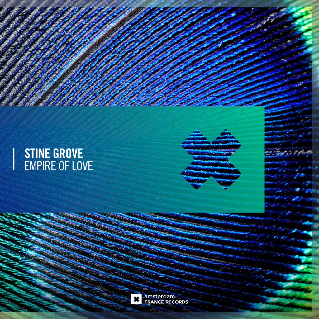 Stine Grove – Empire of Love (Amsterdam Trance Records)