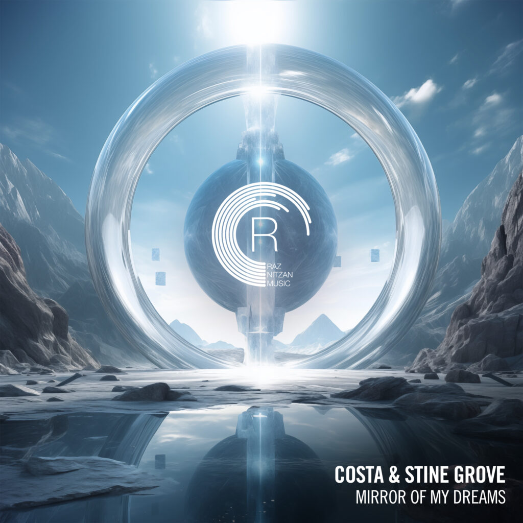 Costa & Stine Grove – Mirror of My Dreams (Raz Nitzan Music)