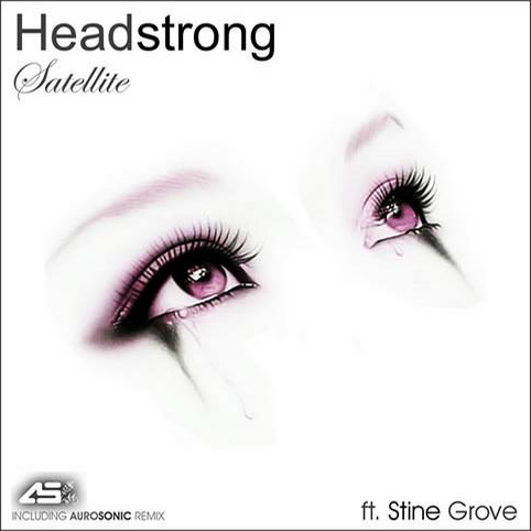 Headstrong – Satellite feat. Stine Grove (Sola Records)