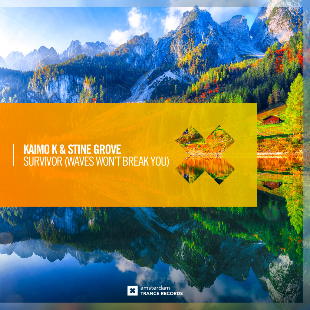 Kaimo K & Stine Grove – Survivor (Waves Won’t Break You) (Amsterdam Trance Records)