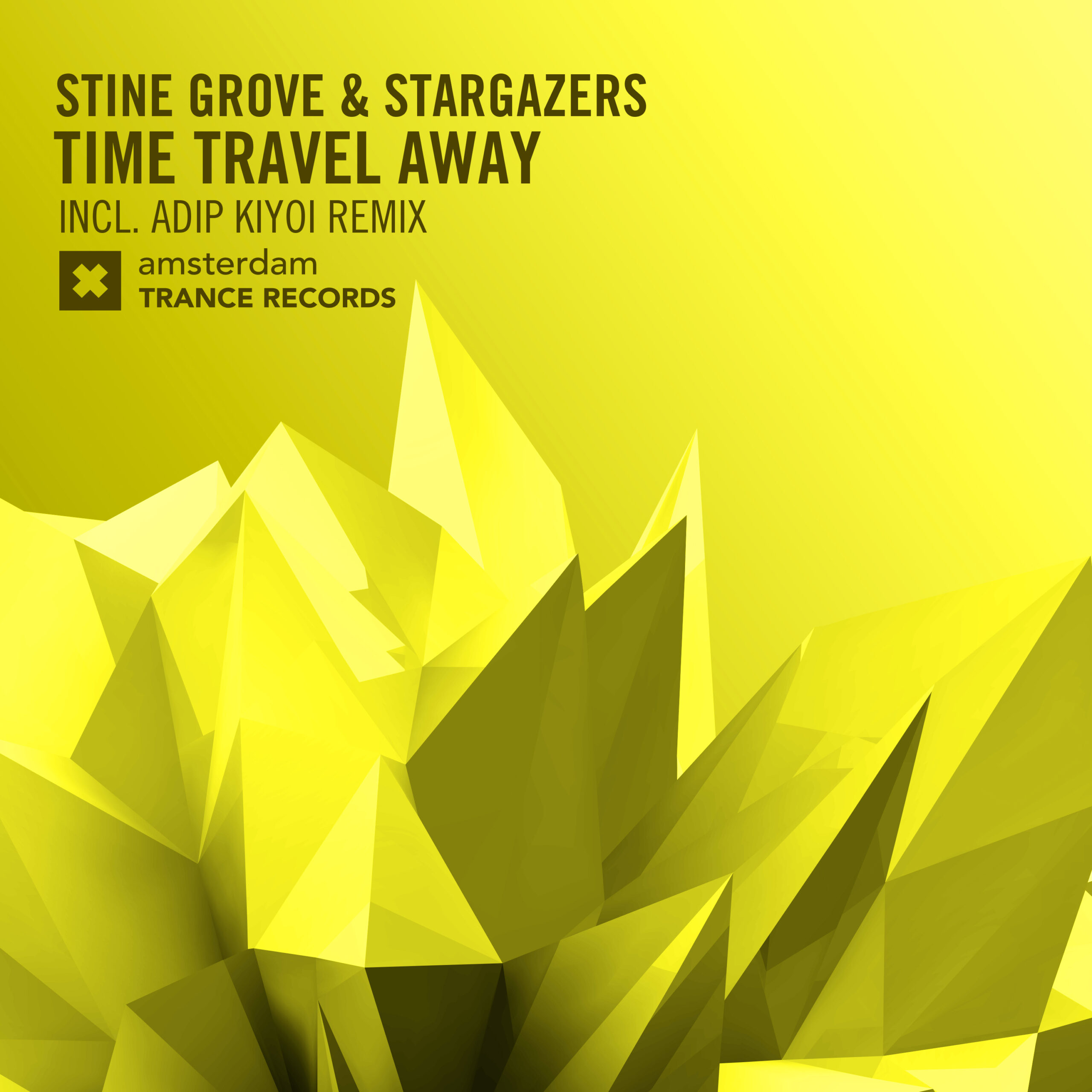 Stine Grove & Stargazers – Time Travel Away (Amsterdam Trance Records)